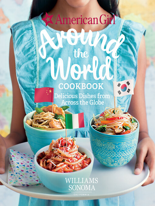 Title details for Around the World Cookbook by The Williams-Sonoma Test Kitchen - Available